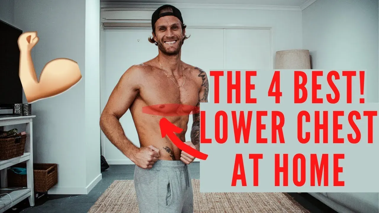 Proven lower chest workouts at home: Build your lower chest
