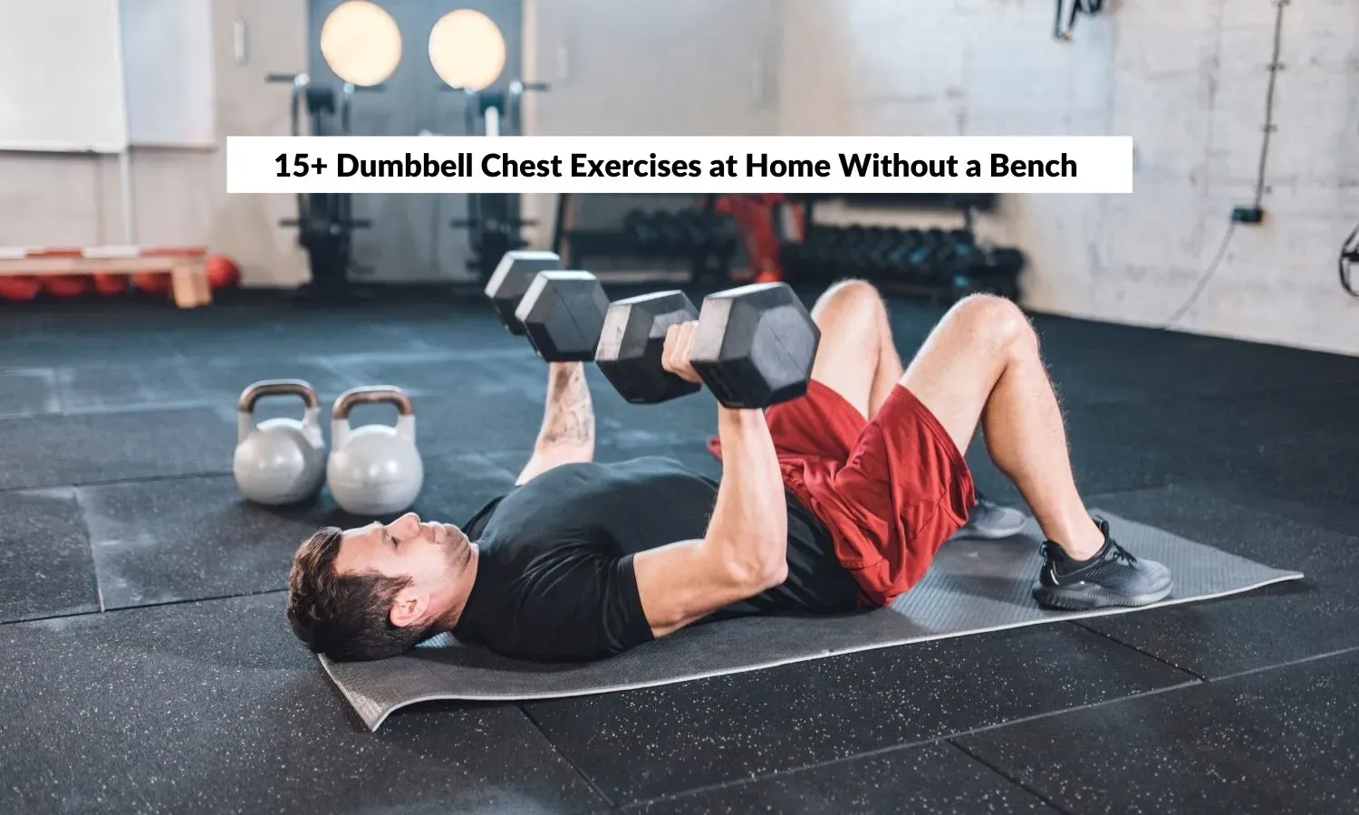 The Science Behind a Solid Dumbbell Chest Workout At Home No Bench